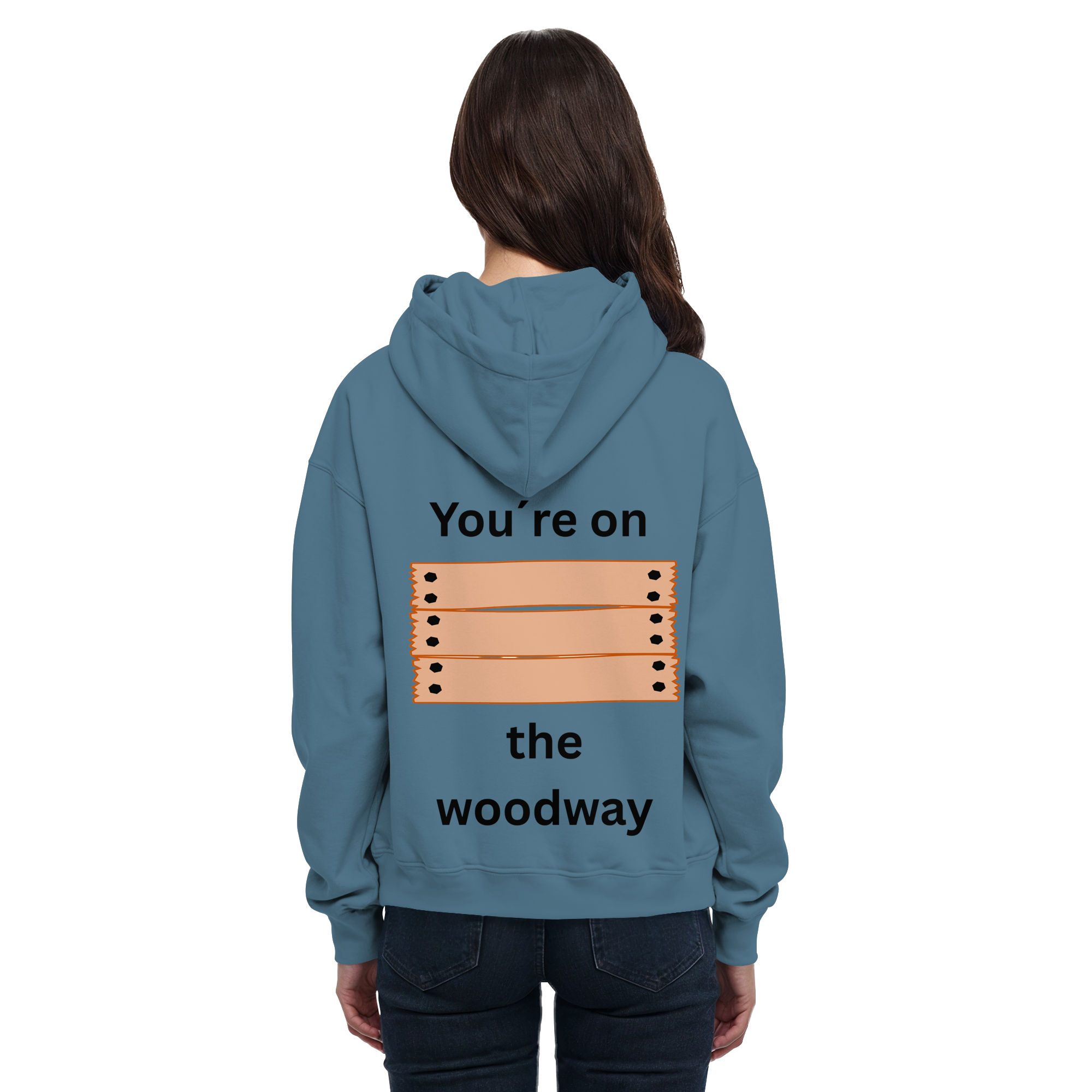 You´re on the Woodway - Basic Unisex Hoodie