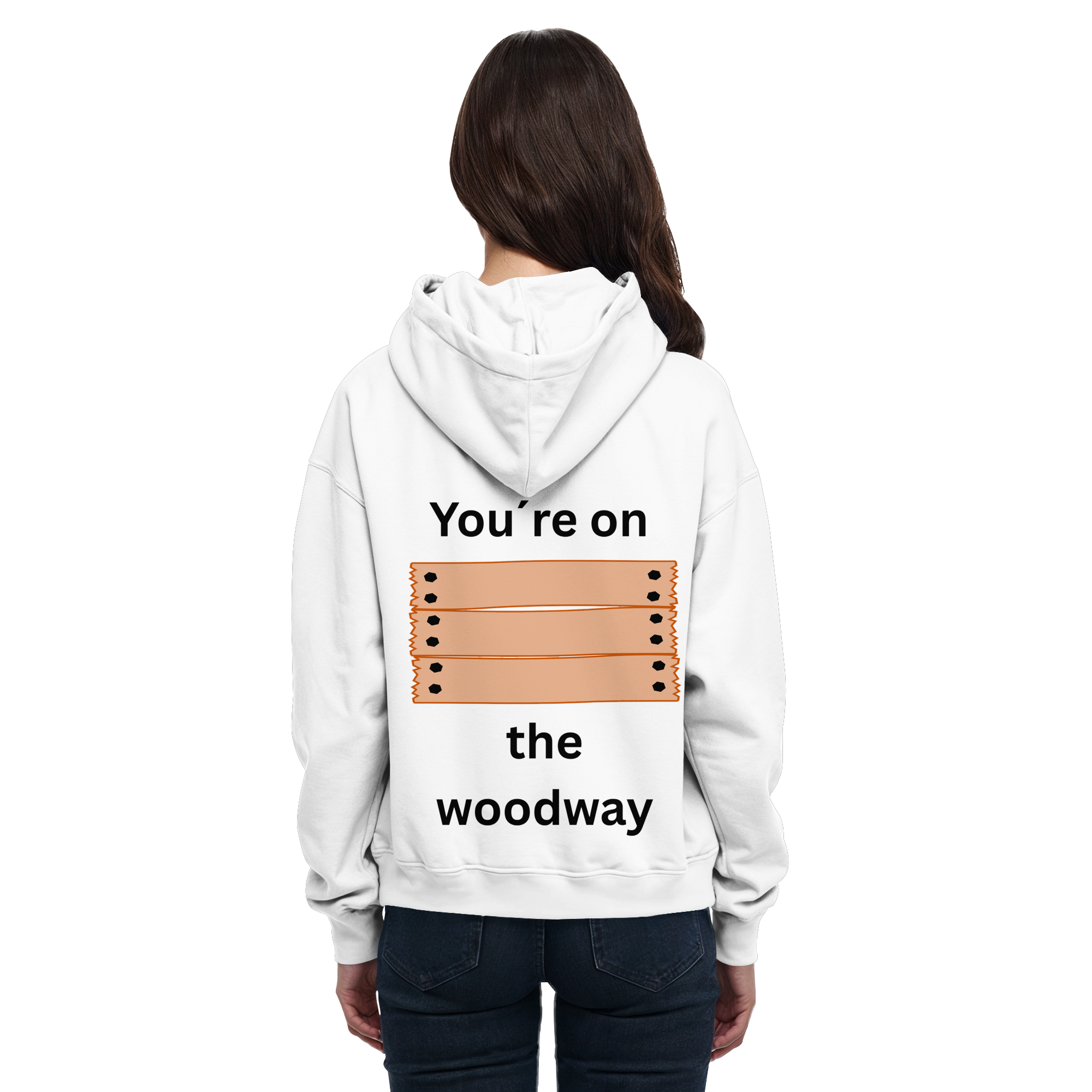 You´re on the Woodway - Basic Unisex Hoodie