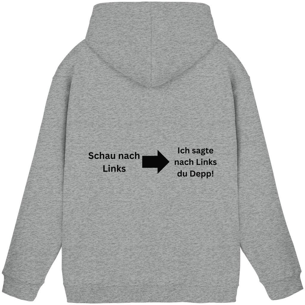 Schau nach Links - Basic Unisex Hoodie