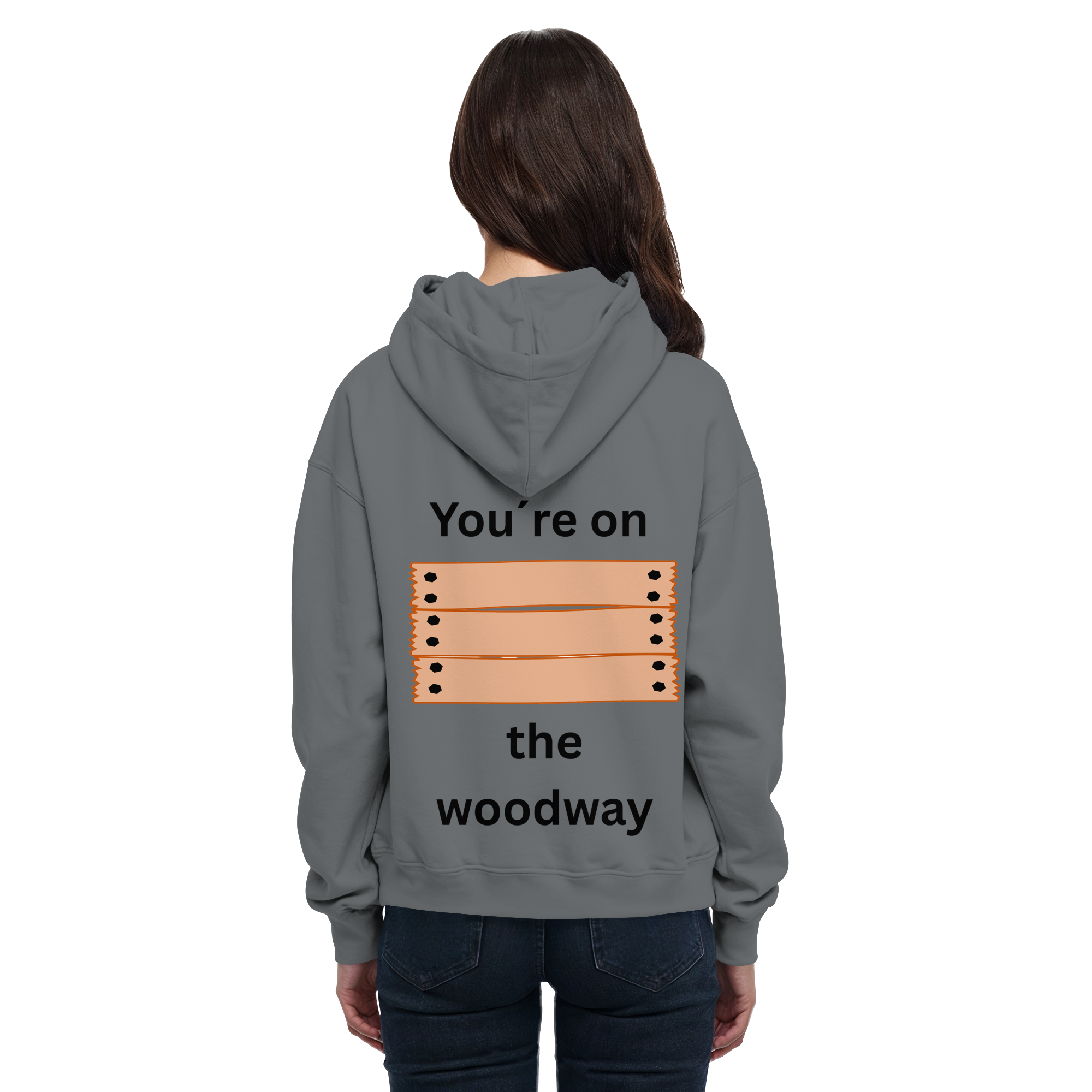 You´re on the Woodway - Basic Unisex Hoodie