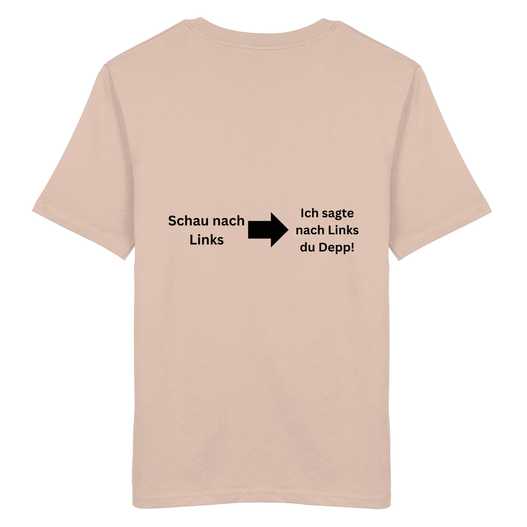 Schau nach Links - Organic Shirt