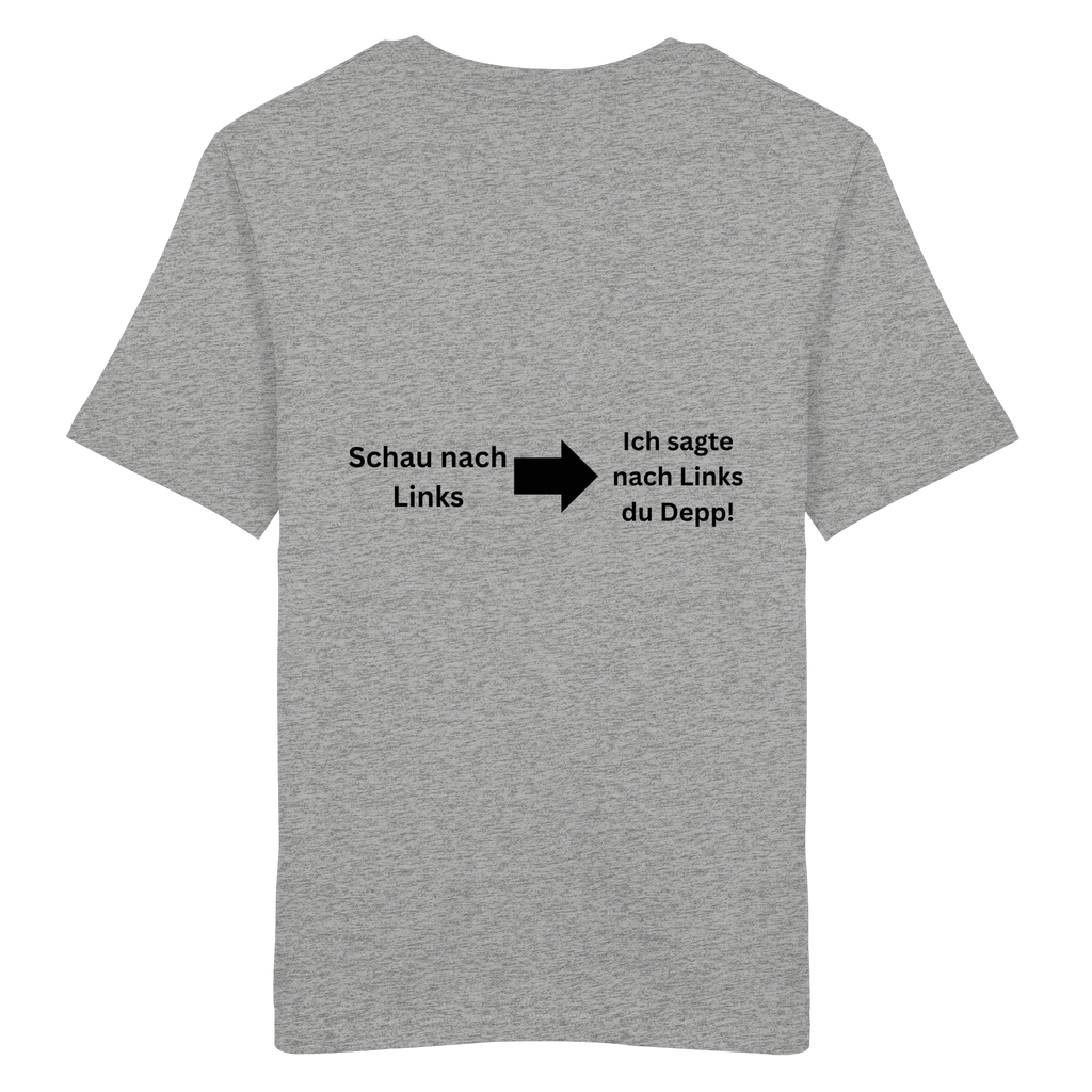 Schau nach Links - Organic Shirt