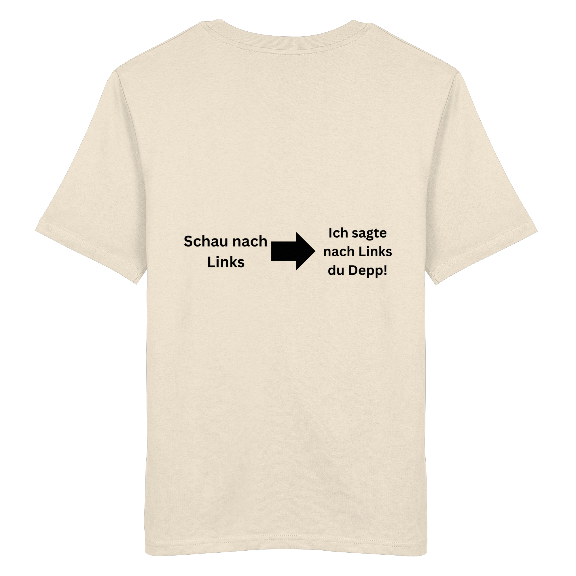 Schau nach Links - Organic Shirt