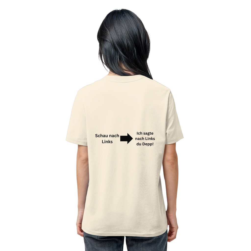 Schau nach Links - Organic Shirt