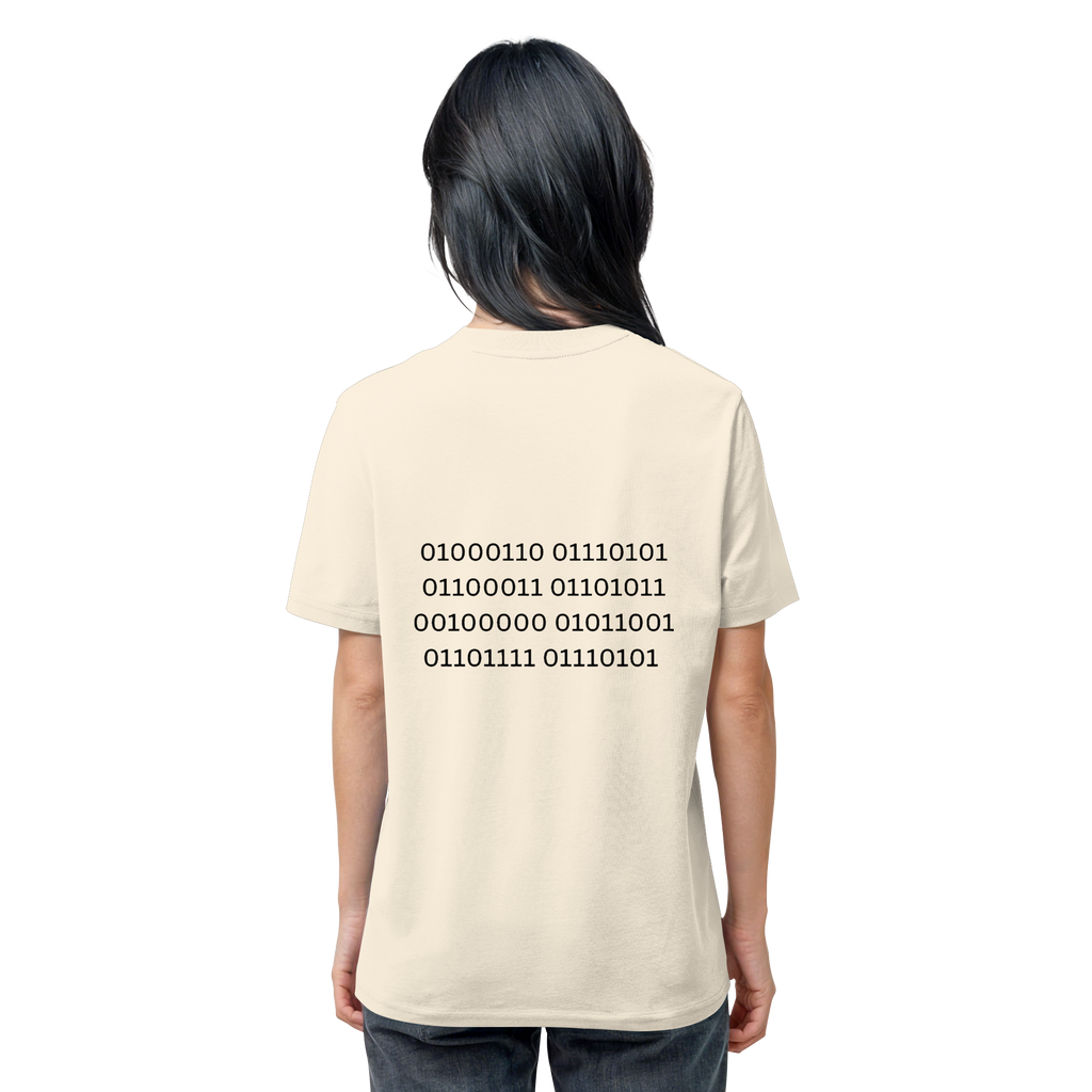 Fuck you in Binärcode - Organic Shirt