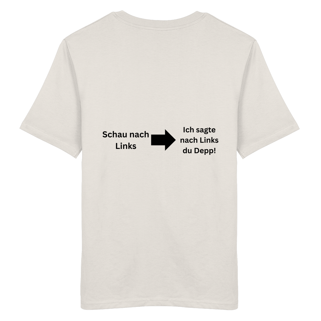 Schau nach Links - Organic Shirt
