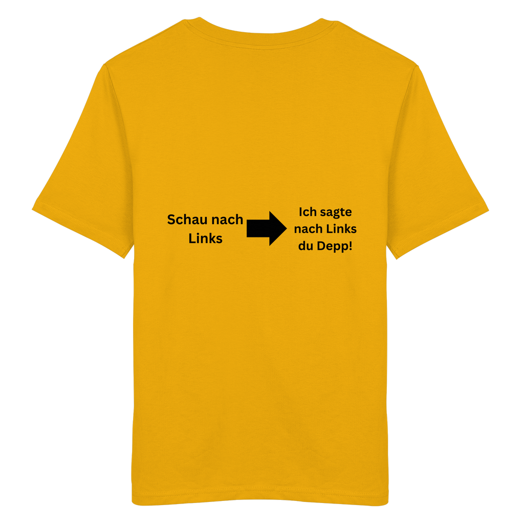 Schau nach Links - Organic Shirt