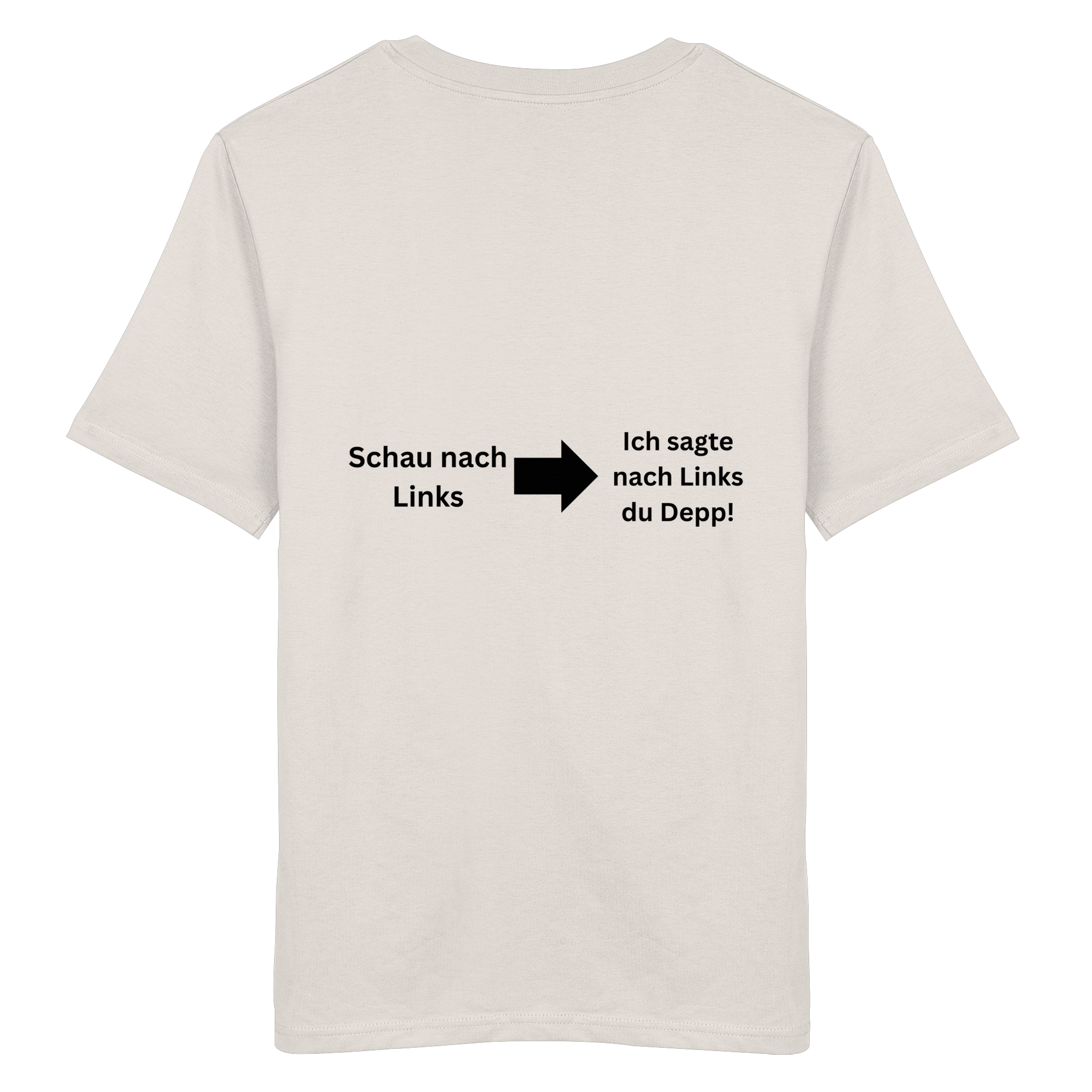 Schau nach Links - Organic Shirt