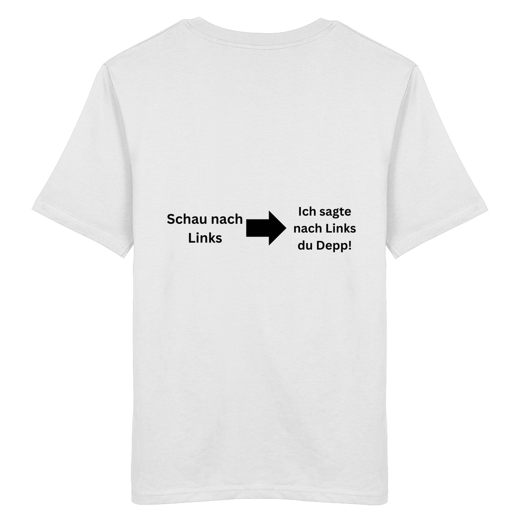 Schau nach Links - Organic Shirt