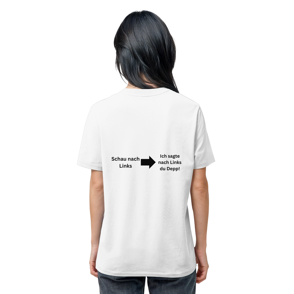 Schau nach Links - Organic Shirt
